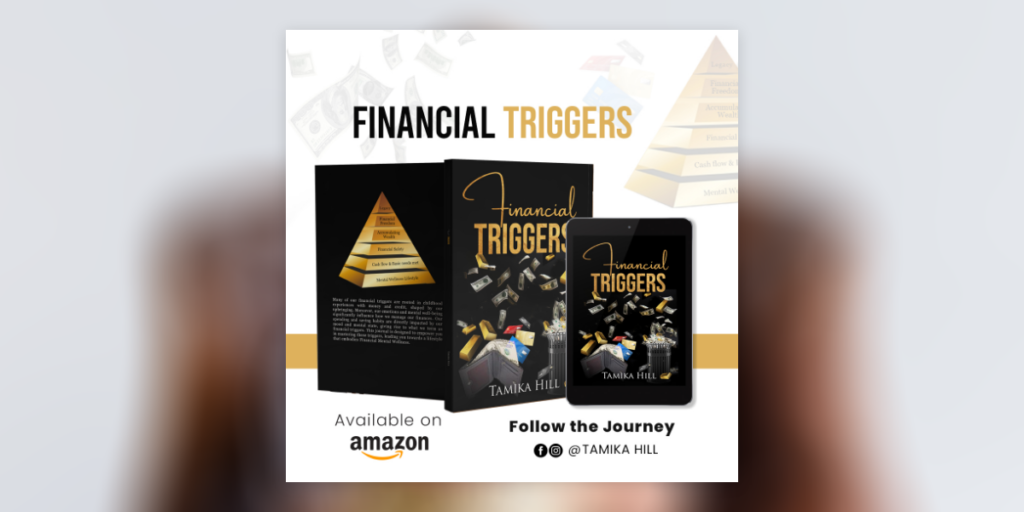Tamika Hill - Coach T - Financial Triggers